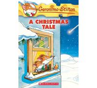 A Christmas Tale (Geronimo Stilton Special Edition)