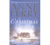 A Christmas Visitor (The Christmas Stories)