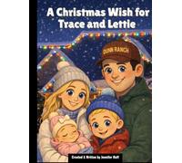 A Christmas Wish for Trace and Lettie