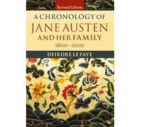 A Chronology of Jane Austen and her Family: 1600-2000