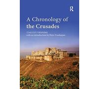 A Chronology of the Crusades