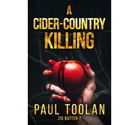 A Cider-Country Killing: 7 (A Killing Tree)
