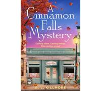 A Cinnamon Falls Mystery: the addictive small-town crime romance perfect for cosy season!: Volume 1