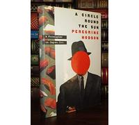 A Circle Round the Sun: A Foreigner in Japan, Inc.