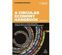 A Circular Economy Handbook