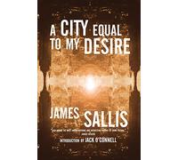 A City Equal to My Desire