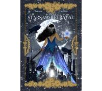 A City of Stars and Betrayal