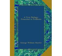 A Civic Biology: Presented in Problems