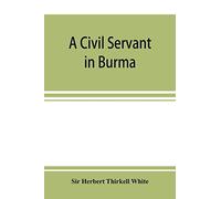 A civil servant in Burma