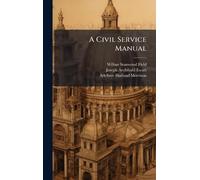 A Civil Service Manual