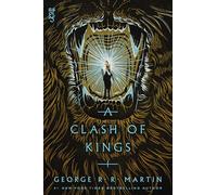 A Clash of Kings: 2 (Song of Ice and Fire)