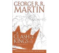 A Clash of Kings: The Graphic Novel: Volume Two: 6 (A Song of Ice and Fire Graphic Novels)