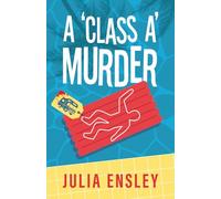 A 'Class A' Murder (It's Murder in the Desert)