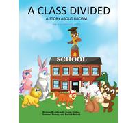A Class Divided: A Story About Racism