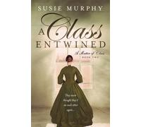 A Class Entwined