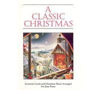 A Classic Christmas for Easy Piano