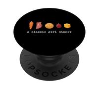 A Classic Girl Dinner Viral Trend Snack Meal Aesthetic PopSockets Adhesive PopGrip