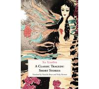 A Classic Tragedy: Short Stories