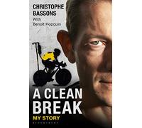 A Clean Break: My Story