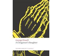 A Clergyman's Daughter (Oxford World's Classics)
