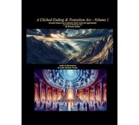 A Cliched Ending & Transition: 4 (Linked Waystations of Purgatoire)