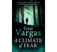 A Climate of Fear