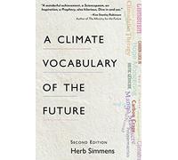 A Climate Vocabulary of the Future: Second Edition