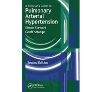 A Clinician's Guide to Pulmonary Arterial Hypertension