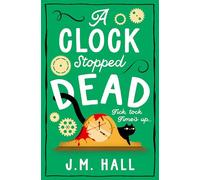 A Clock Stopped Dead