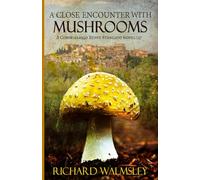 A Close Encounter with Mushrooms (The Commissario Beppe Stancato Series)