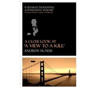 A Close Look at 'A View to a Kill'