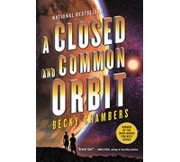 Becky Chambers A Closed and Common Orbit (Paperback) Wayfarers