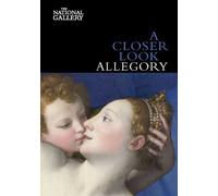 A Closer Look: Allegory by Erika Langmuir (2010-06-24)