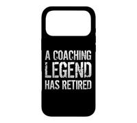 A Coaching Legend Has Retired Coach Retirement Pension Case for iPhone 17 Pro Max