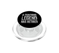 A Coaching Legend Has Retired Coach Retirement Pension PopSockets PopGrip for MagSafe