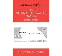 A Coast to Coast Walk : A Pictorial Guide to the Lakeland Fells