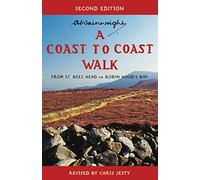 A Coast to Coast Walk Second Edition: From St Bees Head to Robin Hood's Bay (The Pictorial Guides to the Lakeland Fells)