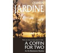 A Coffin for Two (Oz Blackstone series, Book 2) : Sun, sea and murder in a gripping crime thriller