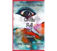 A COFFIN FULL OF SILENCE: 2 (MISTY MCGILL INVESTIGATES)
