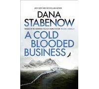 A Cold Blooded Business (A Kate Shugak Investigation)