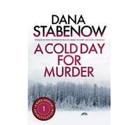 A COLD DAY FOR MURDER: A Kate Shugak Investigation: 1