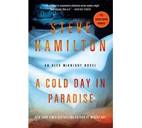 A Cold Day in Paradise: 1 (Alex McKnight)