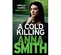 A Cold Killing: Rosie Gilmour 5