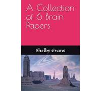 A Collection of 6 Brain Papers