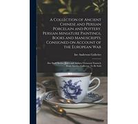 A Collection of Ancient Chinese and Persian Porcelain and Pottery, Persian Miniature Paintings, Books and Manuscripts, Consigned on Account of the ... Enamels From Another Collector. To be Sold