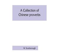 A collection of Chinese proverbs