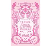 A Collection of Claws, Fangs, and Other Things