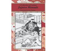 A Collection of Curious Jujutsu Manuals