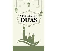 A Collection of Du'as: Dua Book With English Translation,Pocket sized book with Du'as on every page, can carry anywhere