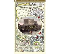A Collection of Four Historic Maps of Norfolk from 1611 - 1836: 23 (Historic English Counties Maps Collection)